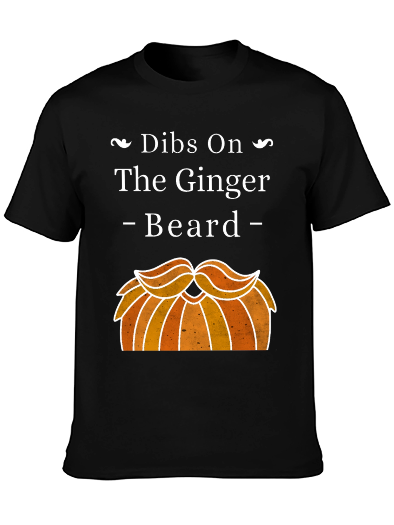 Dibs On The Ginger Beard Graphic T-Shirt