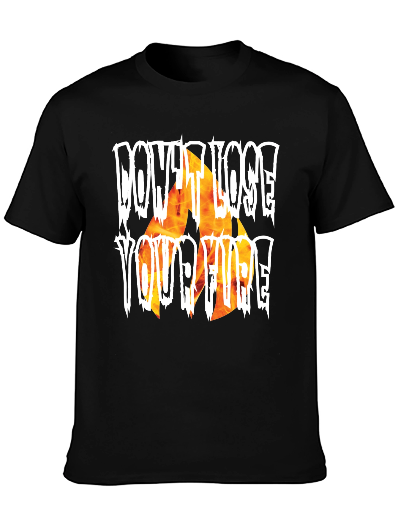 Dont Lose Your Fire Graphic T-Shirt