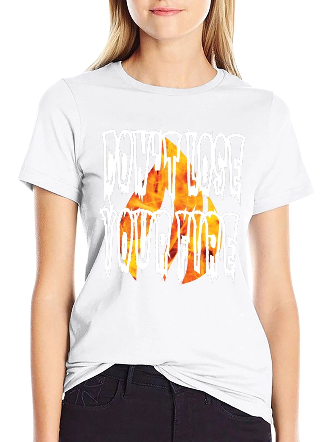 Dont Lose Your Fire Graphic T-Shirt