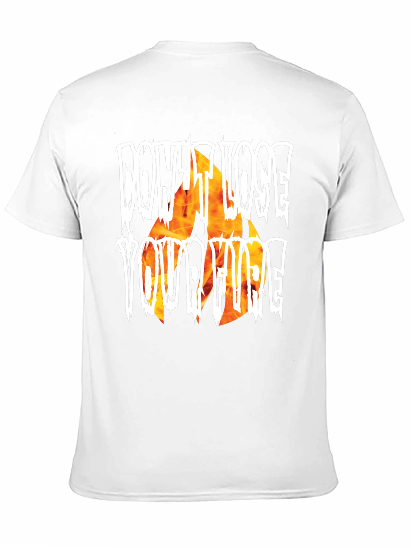 Dont Lose Your Fire Graphic T-Shirt