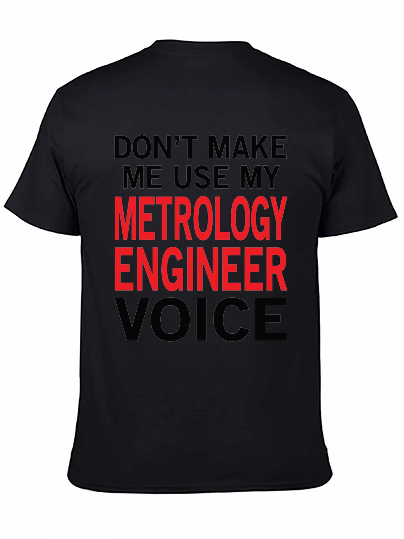Metrology Engineer Voice Graphic Tee