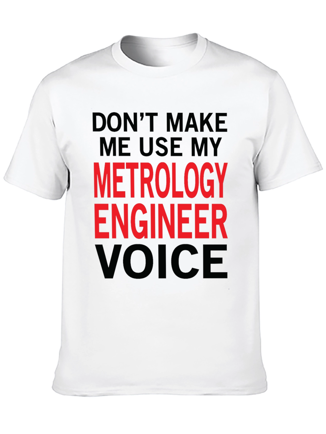 Metrology Engineer Voice Graphic Tee
