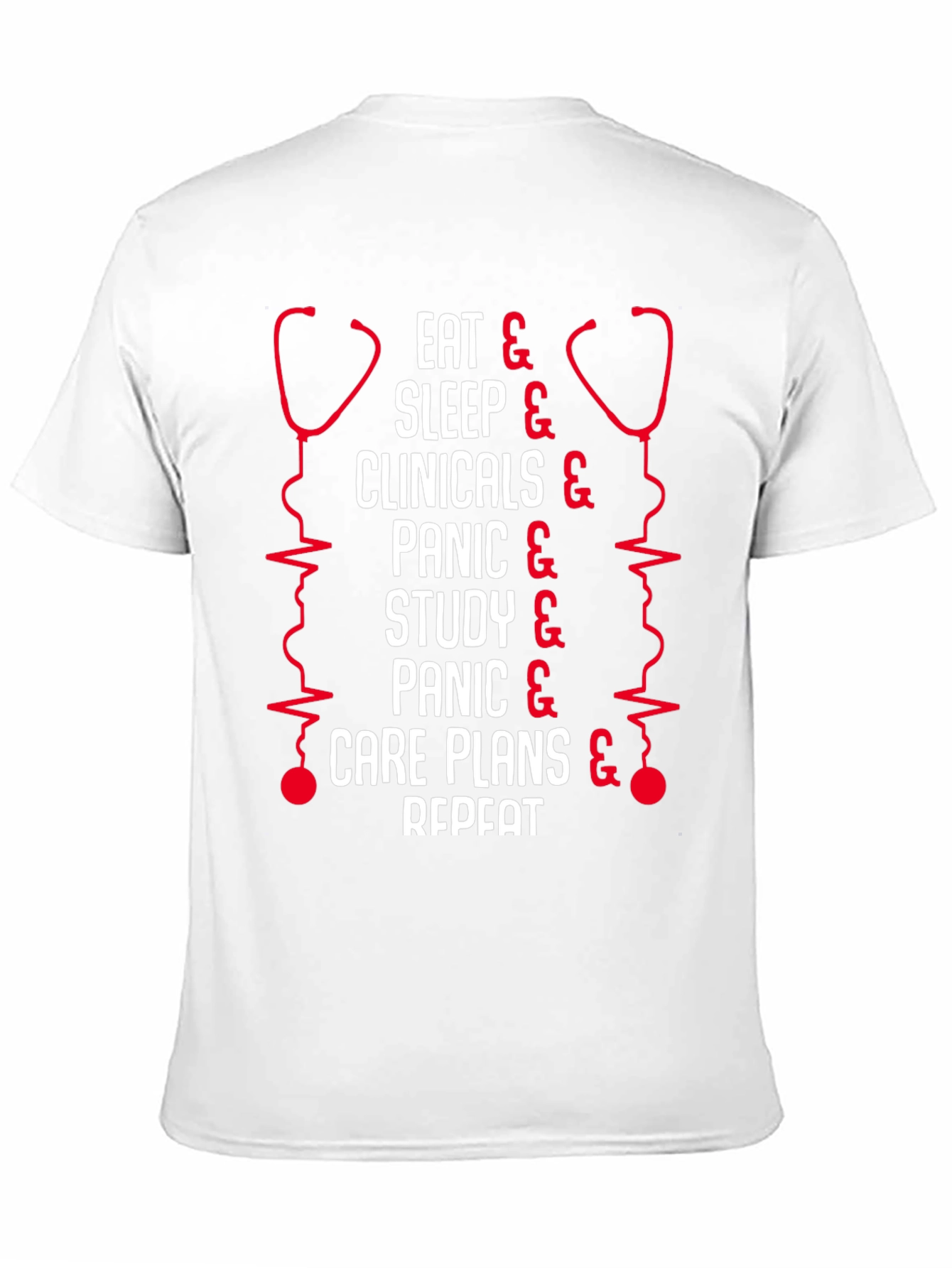 Nurse Life T-Shirt - Eat Sleep Clinicals Repeat