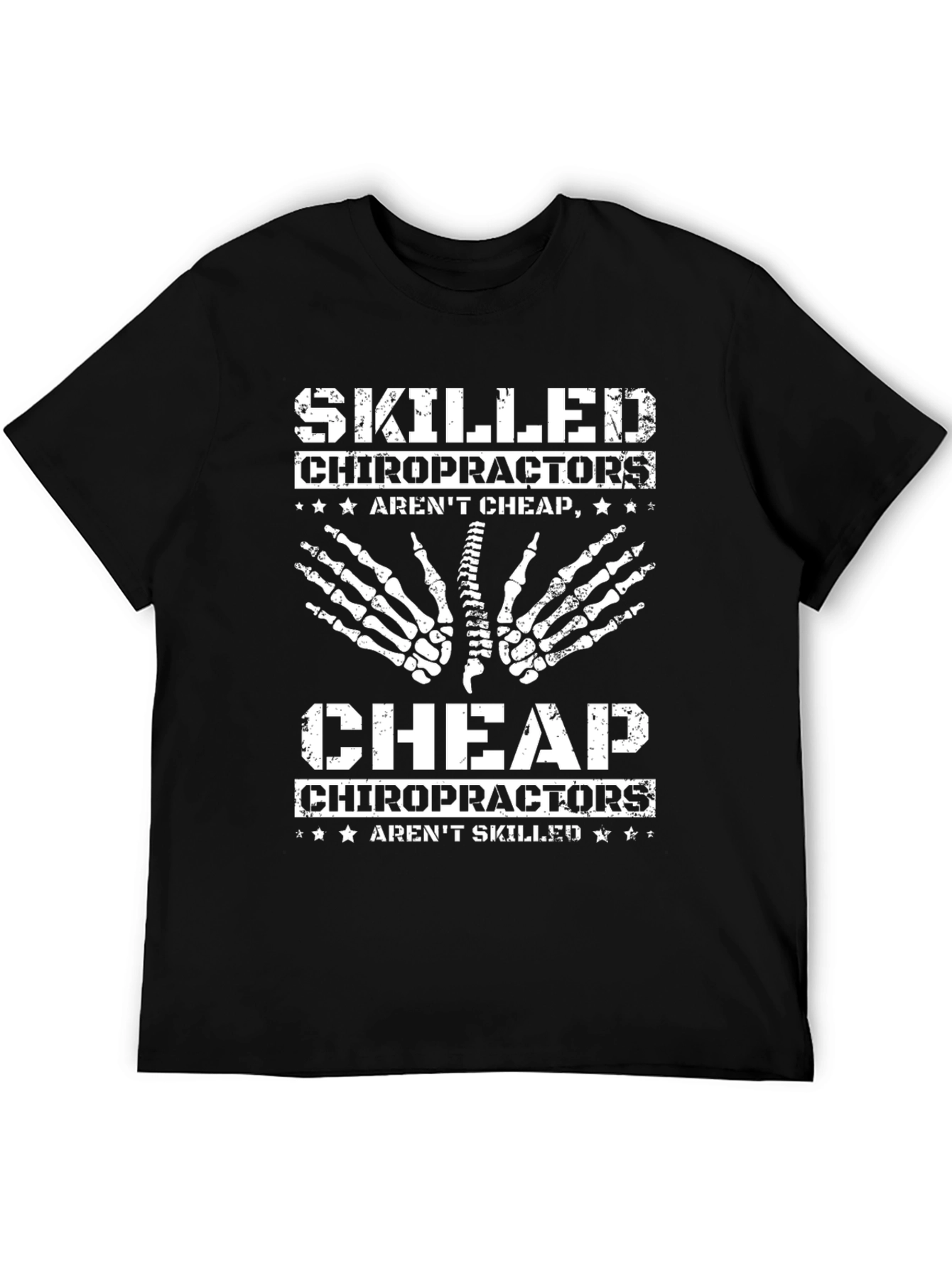 Skilled Chiropractors T-Shirt - Funny Chiropractic Tee