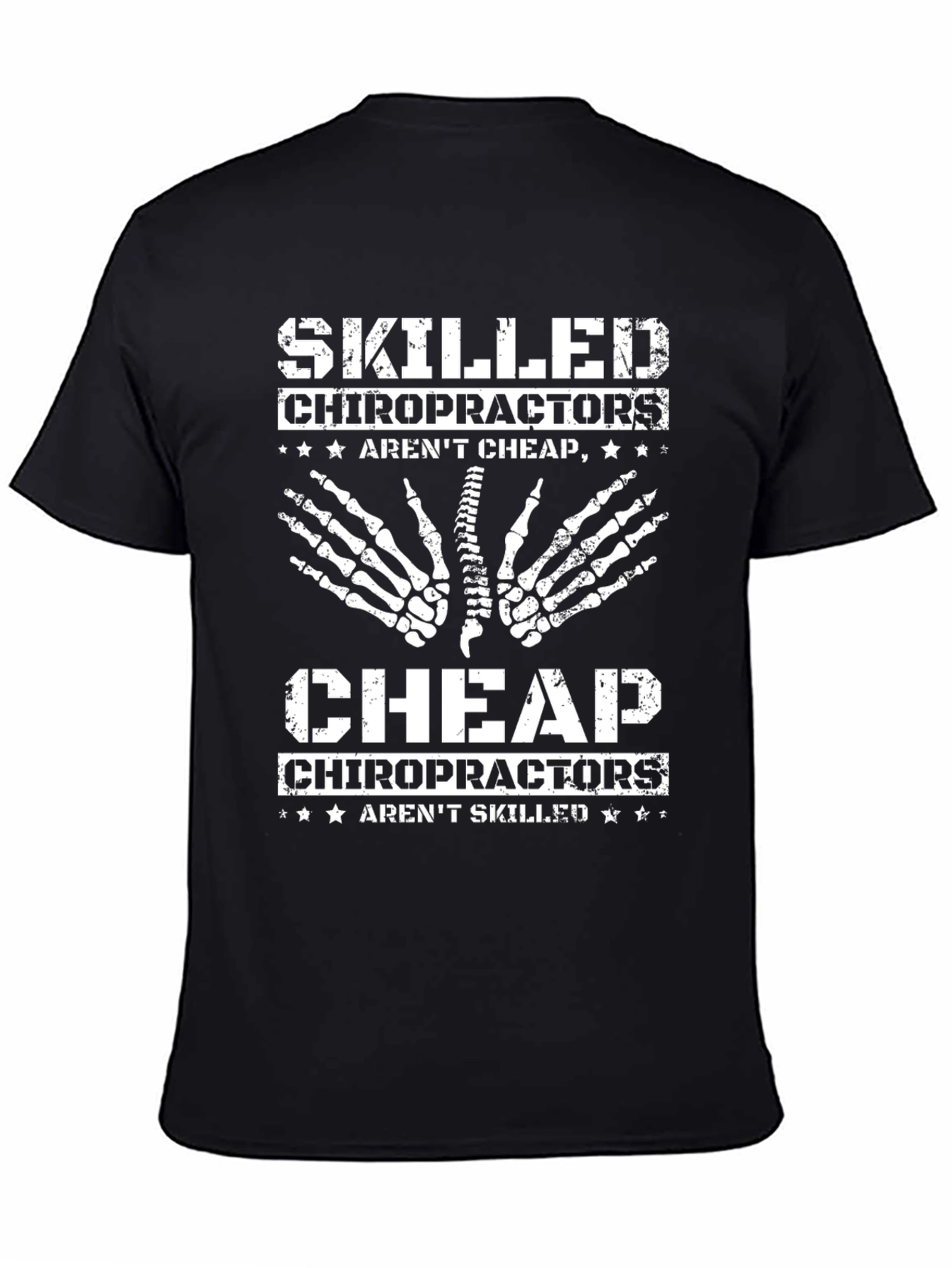 Skilled Chiropractors T-Shirt - Funny Chiropractic Tee