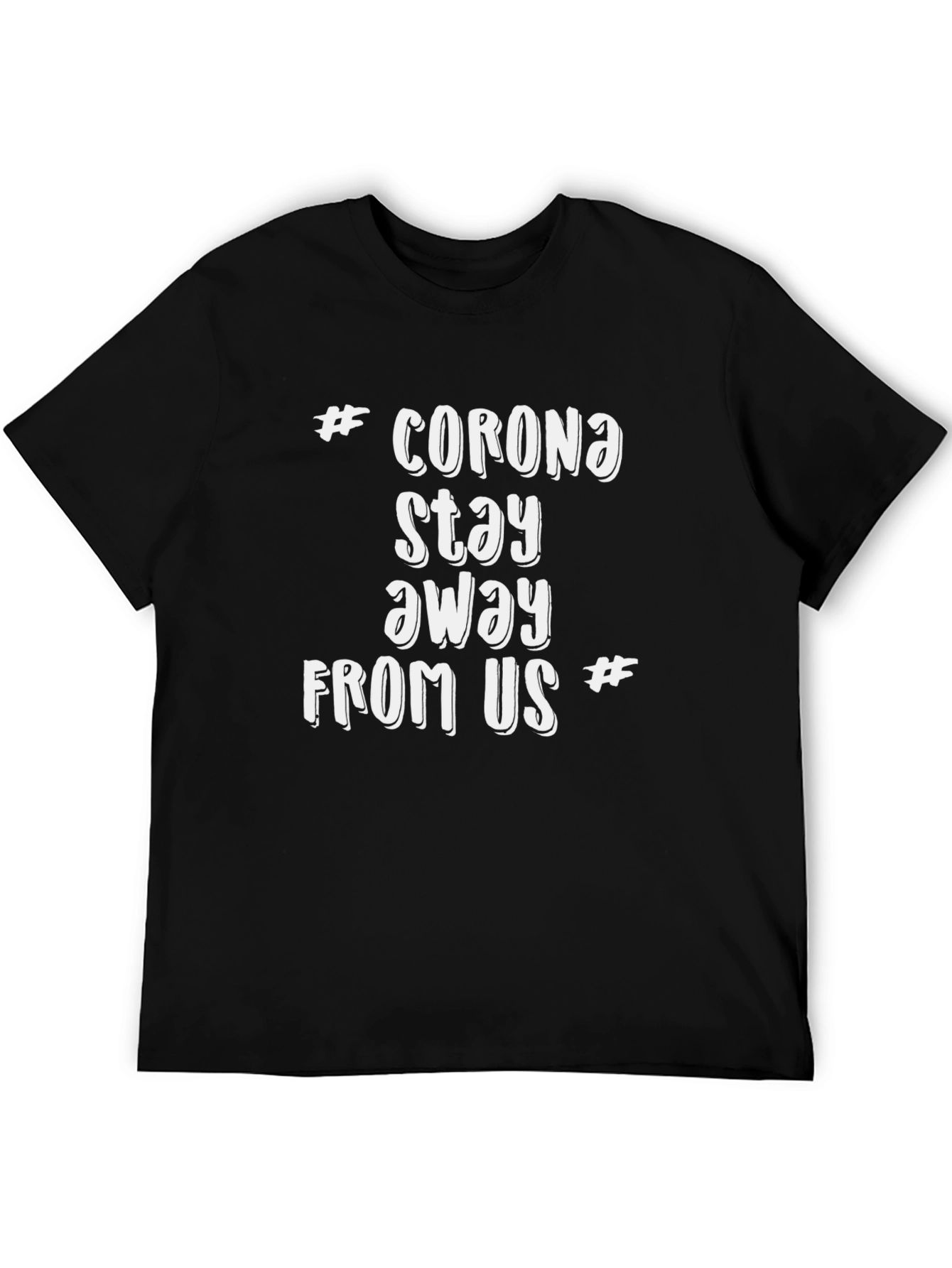 Corona Stay Away T-Shirt