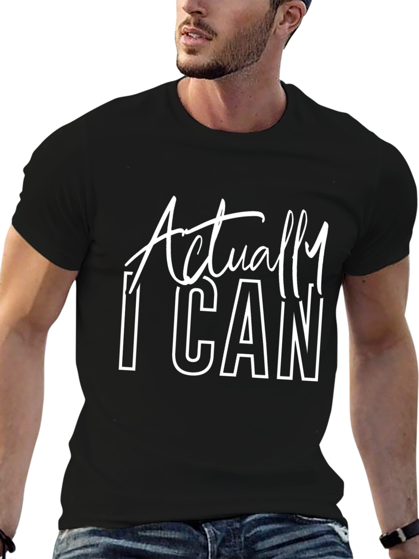 Actually I Can Graphic Tee - Motivational T-Shirt
