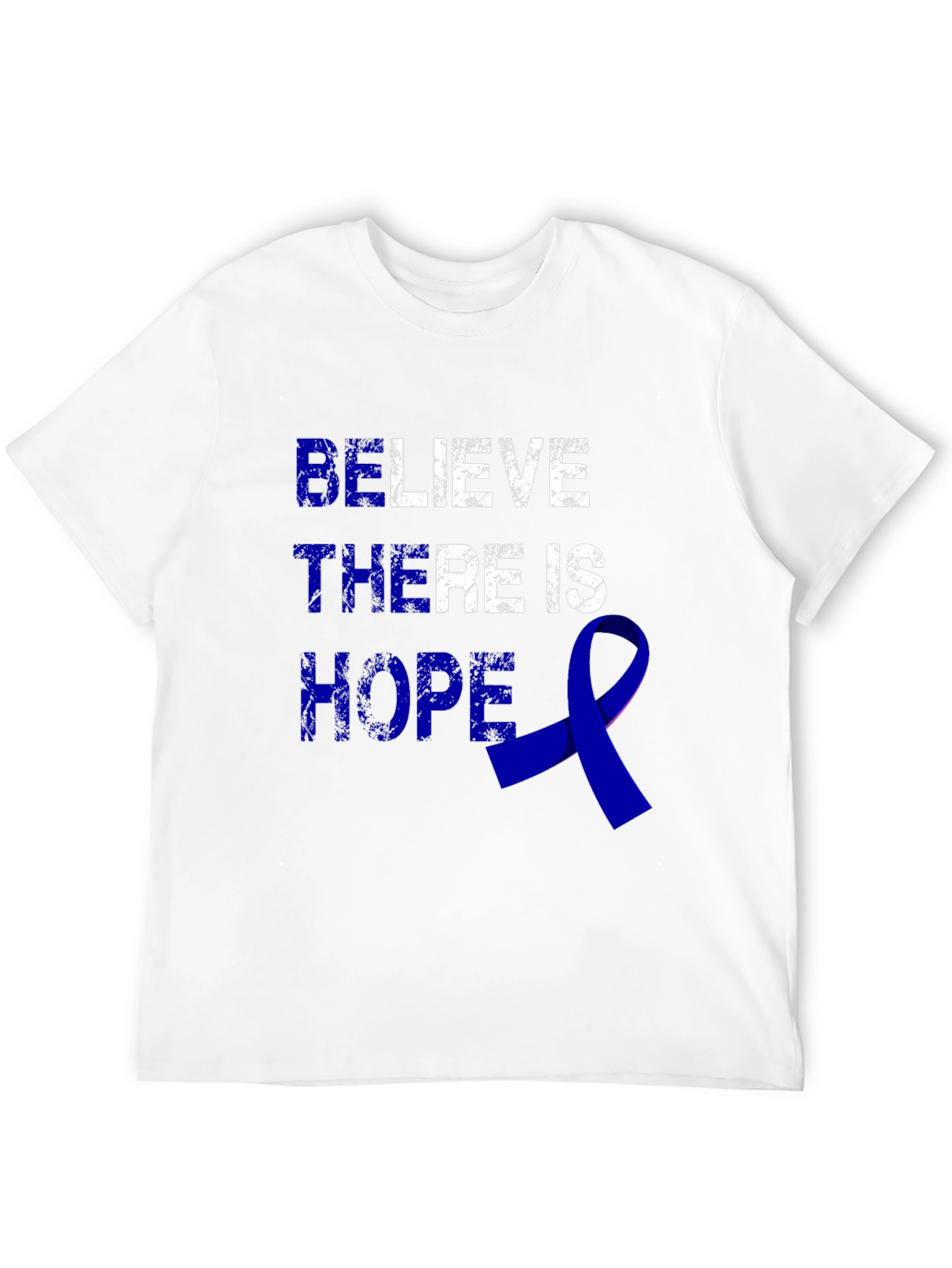 Believe There Is Hope Awareness T-Shirt