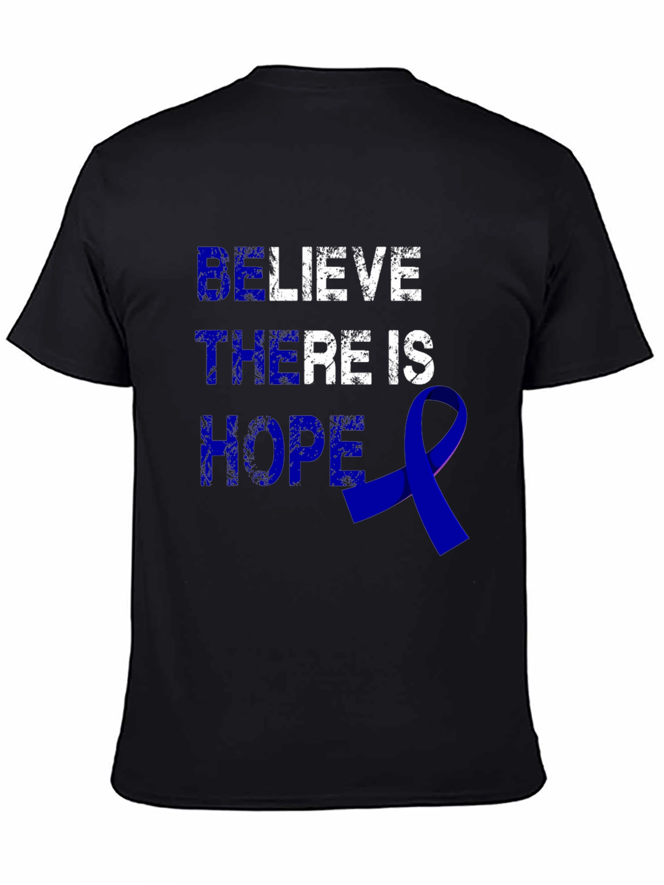 Believe There Is Hope Awareness T-Shirt