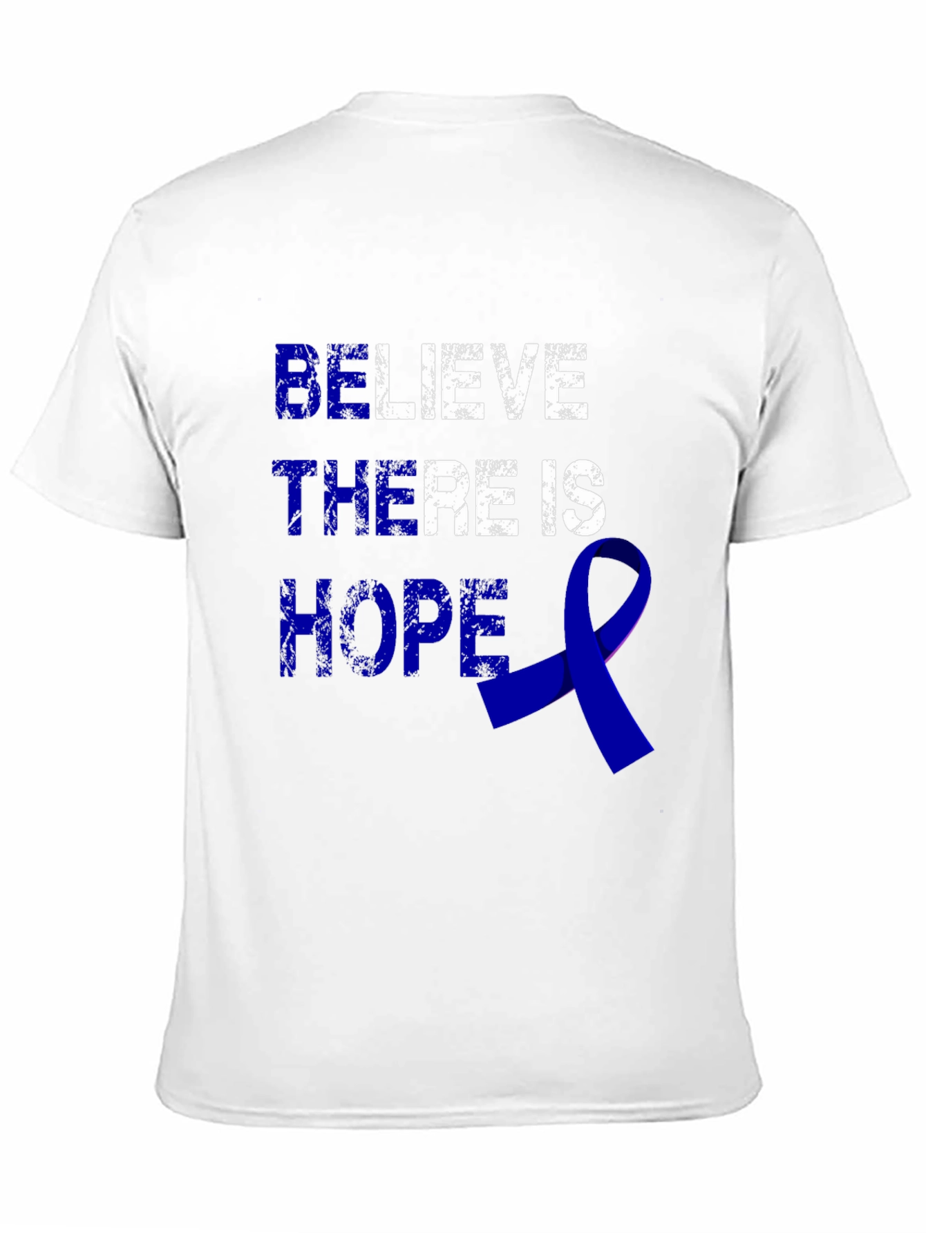 Believe There Is Hope Awareness T-Shirt