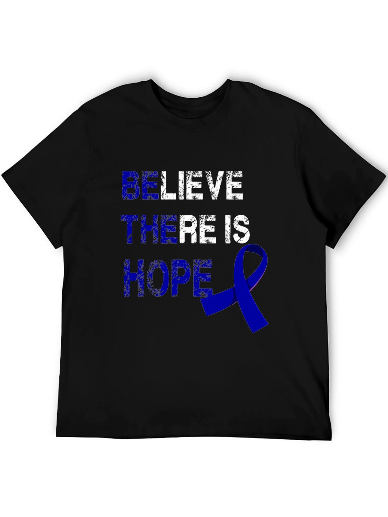 Believe There Is Hope Awareness T-Shirt