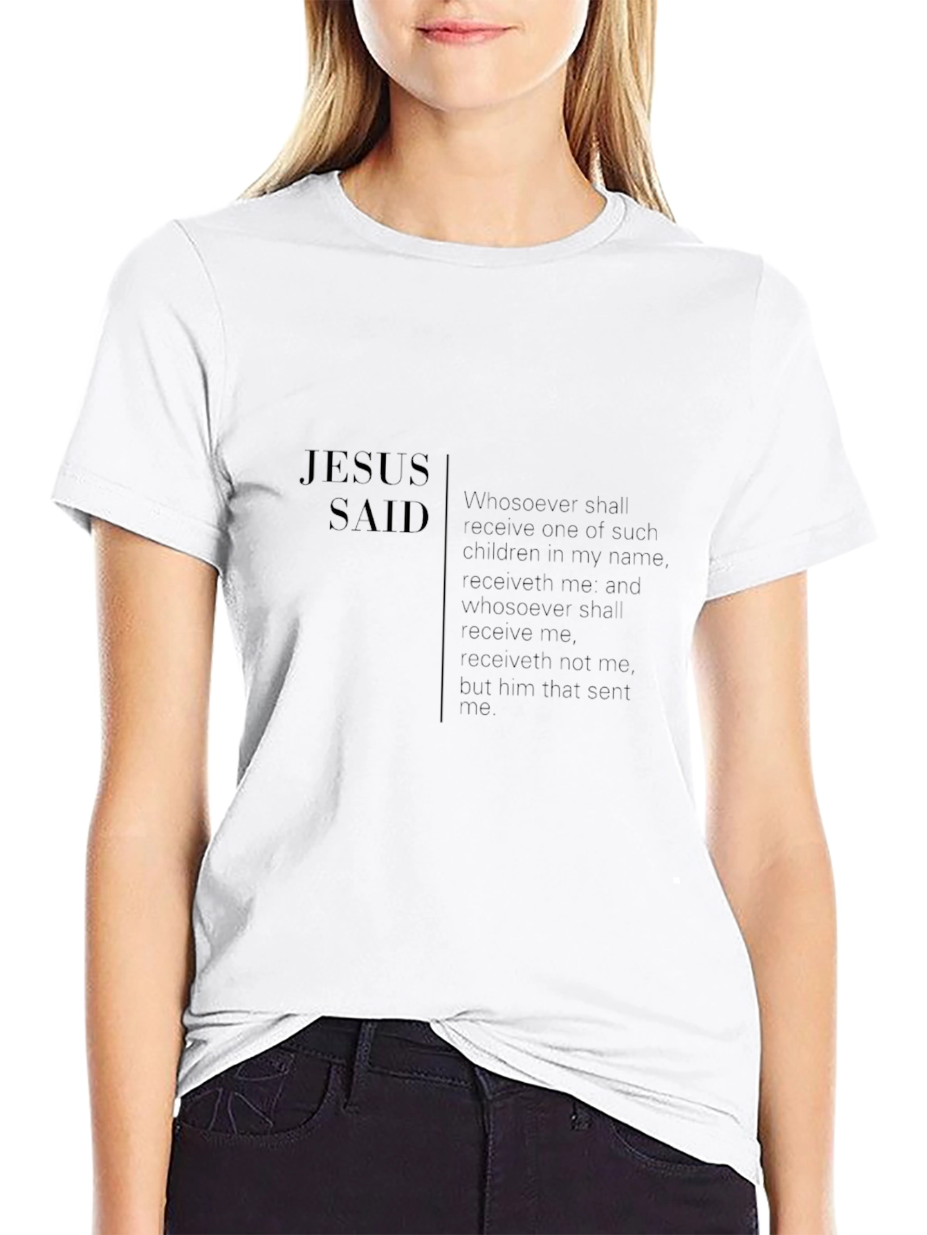 Jesus Said Graphic Print T-Shirt