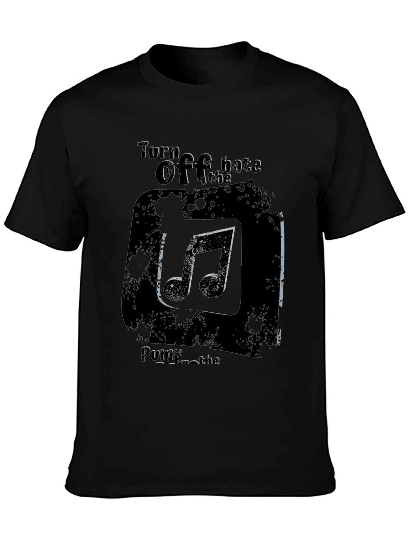 Turn Off the Hate Music T-Shirt