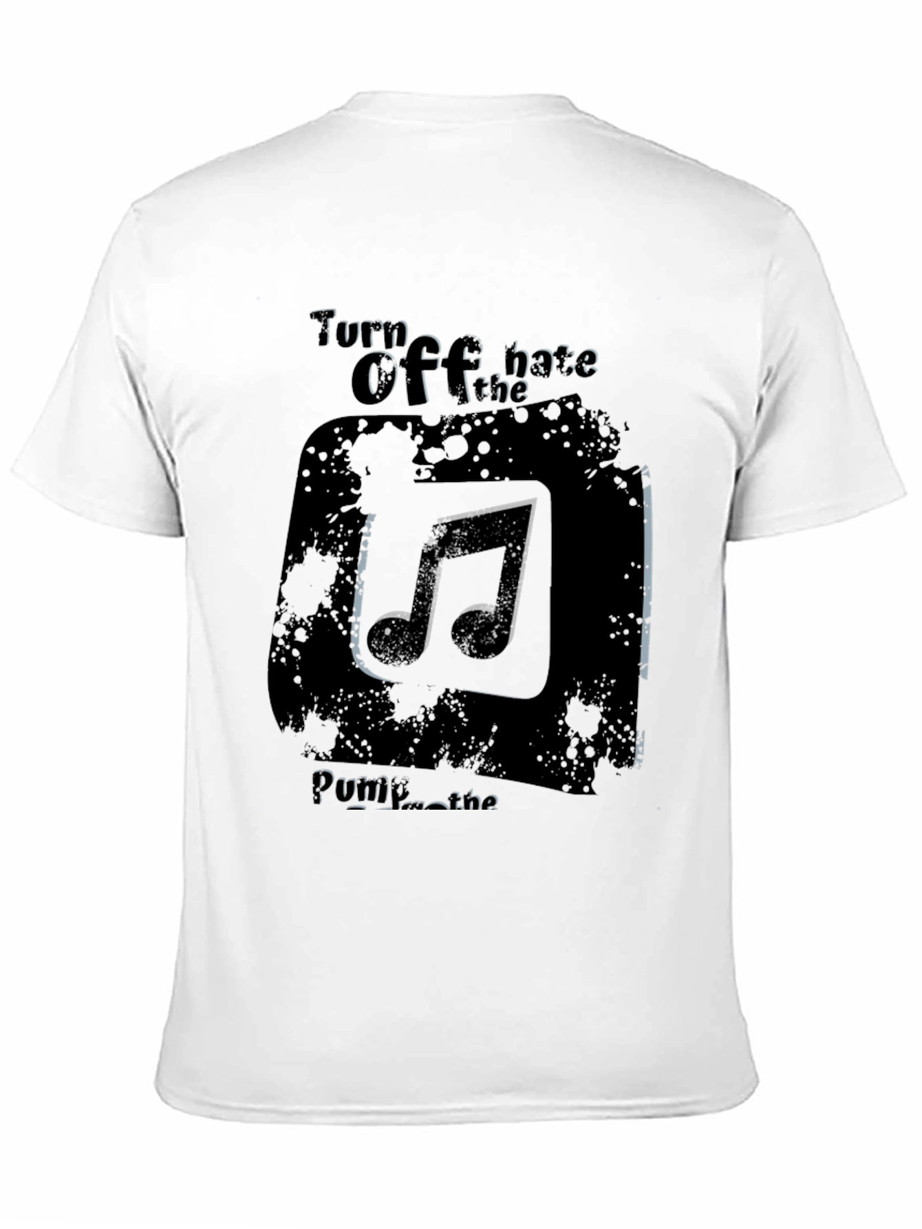 Turn Off the Hate Music T-Shirt