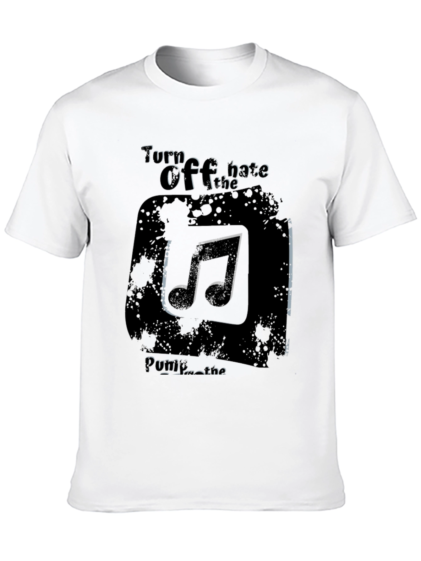Turn Off the Hate Music T-Shirt