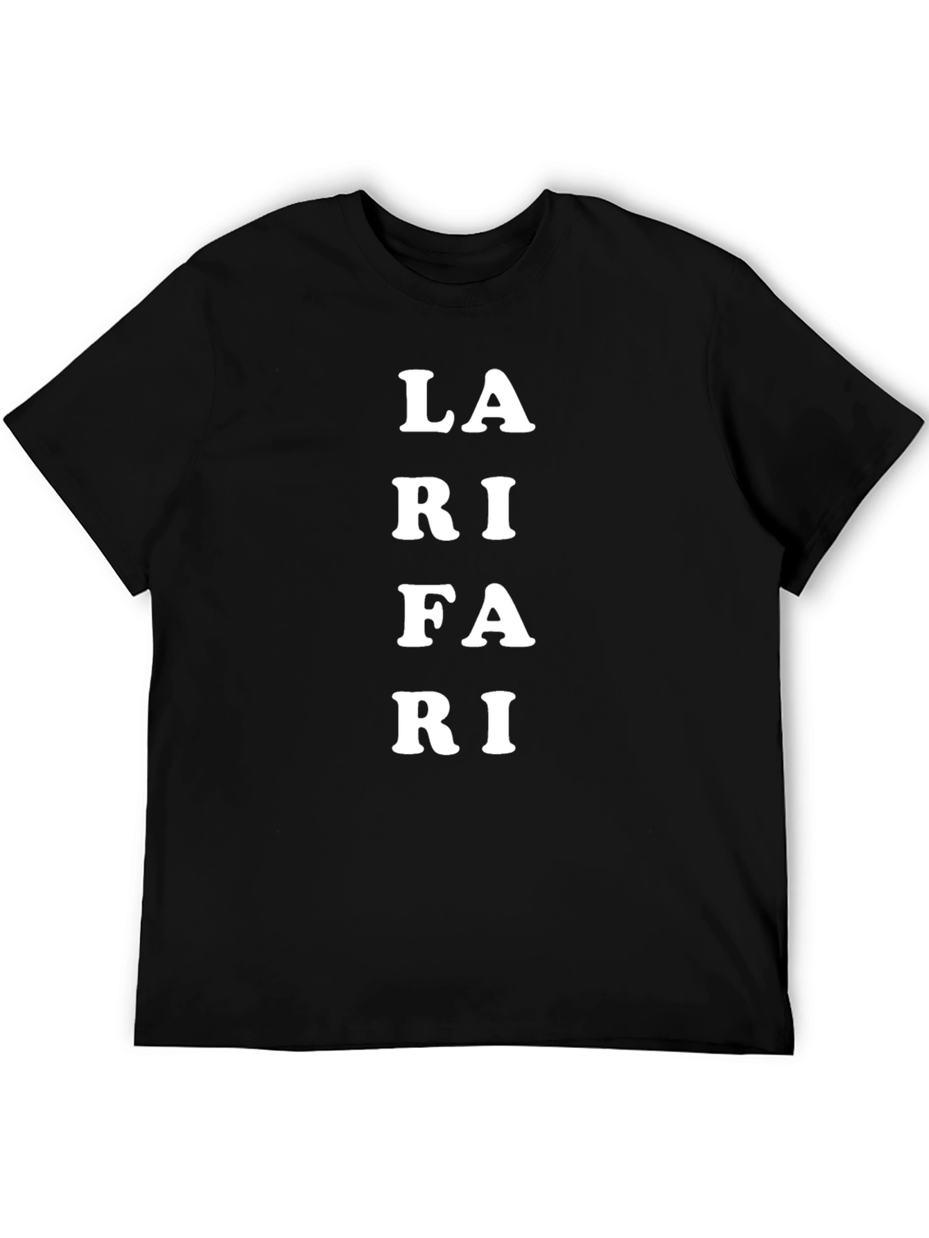 LA RI FA RI T-Shirt - Unique Design