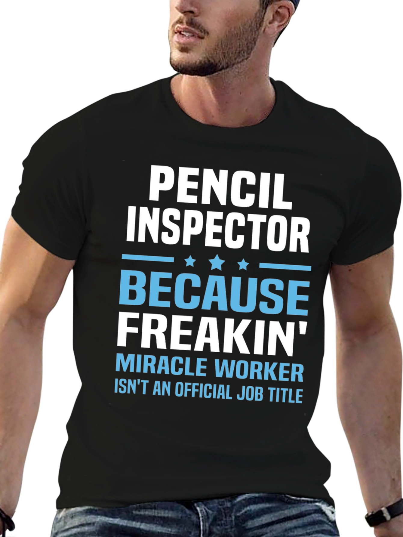 Pencil Inspector T-Shirt: Funny Job Title Tee