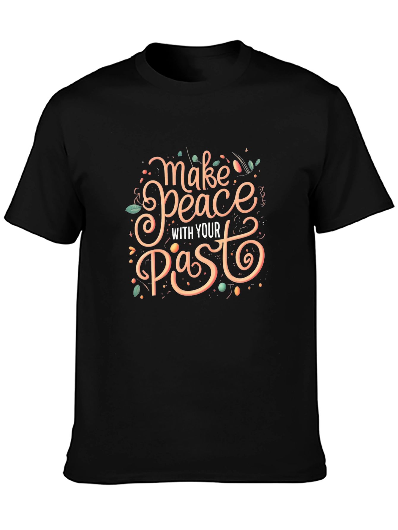 Make Peace With Your Past Graphic Tee