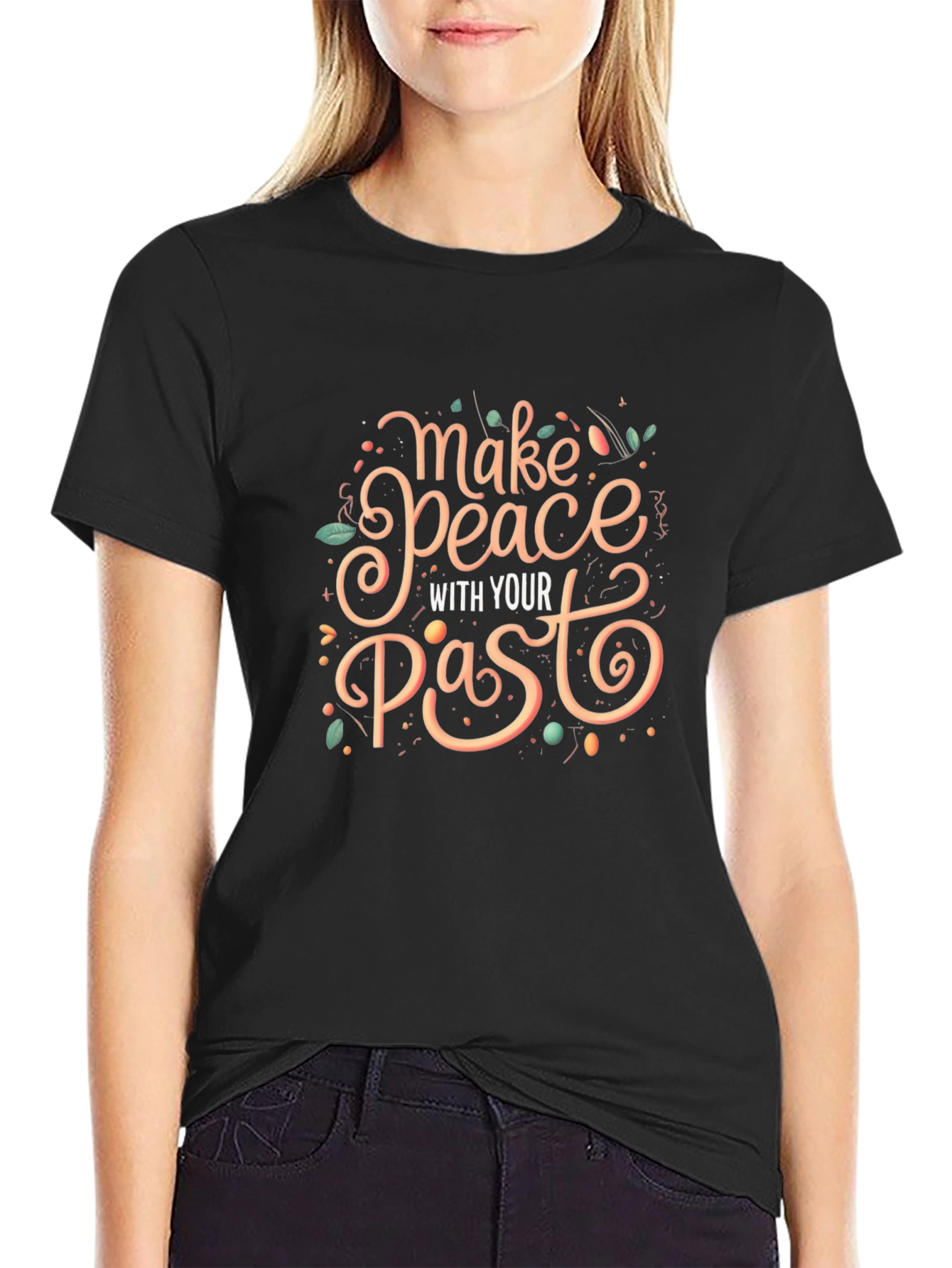 Make Peace With Your Past Graphic Tee