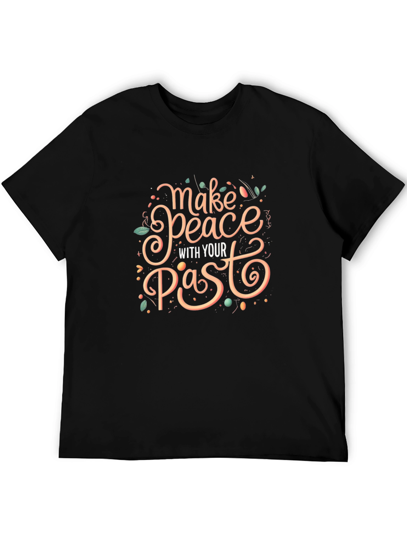 Make Peace With Your Past Graphic Tee