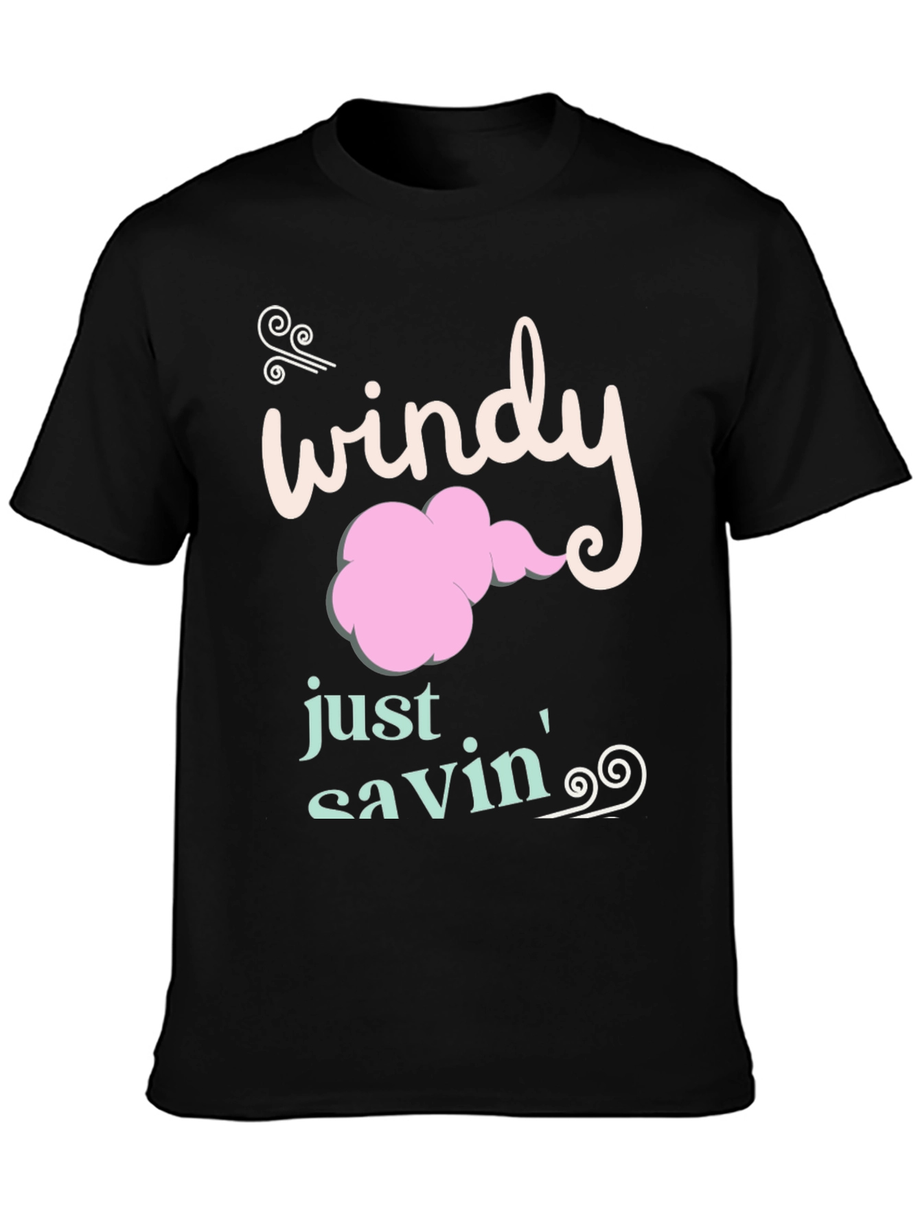 Windy Just Savin Black Cotton Graphic Tee