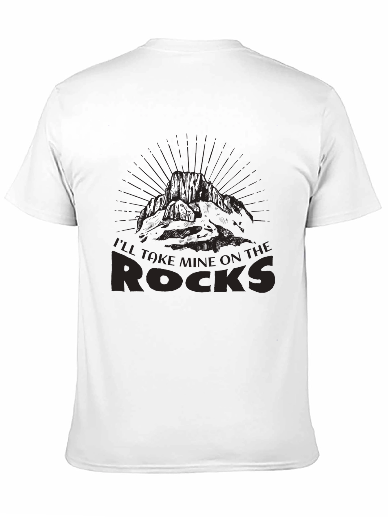 Ill Take Mine On The Rocks Graphic T-Shirt