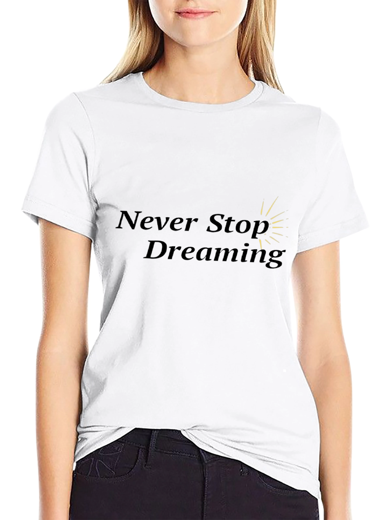 Never Stop Dreaming Black T-Shirt