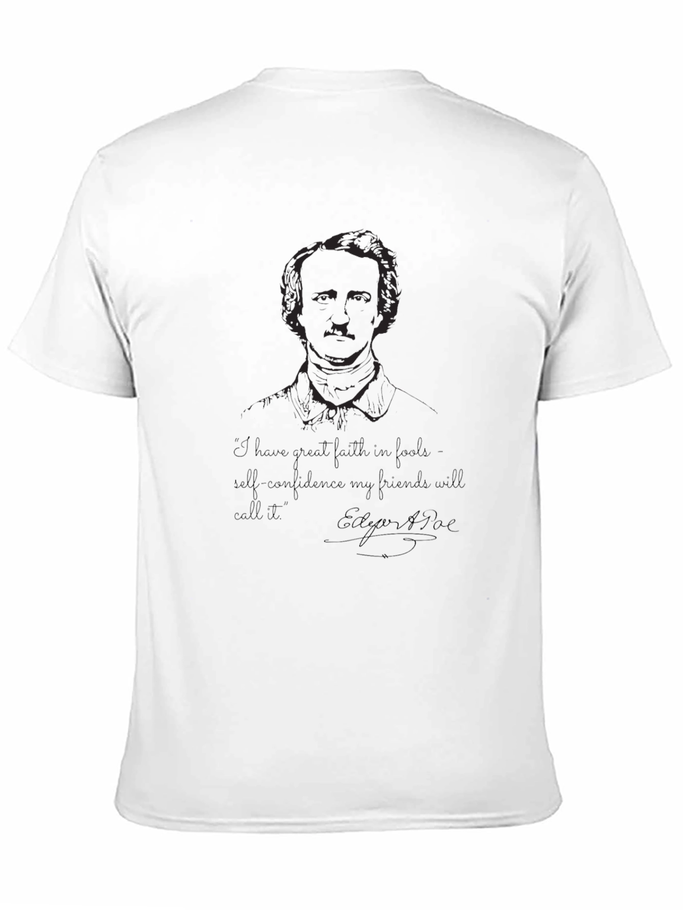 Edgar Allan Poe Graphic Tee - Literary Quote T-Shirt