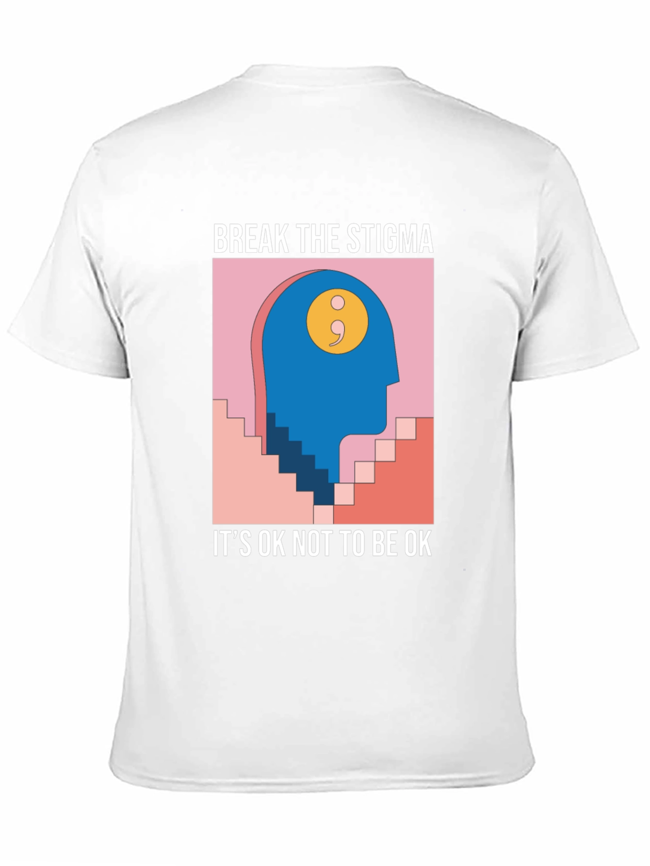 Break the Stigma Mental Health Awareness T-Shirt