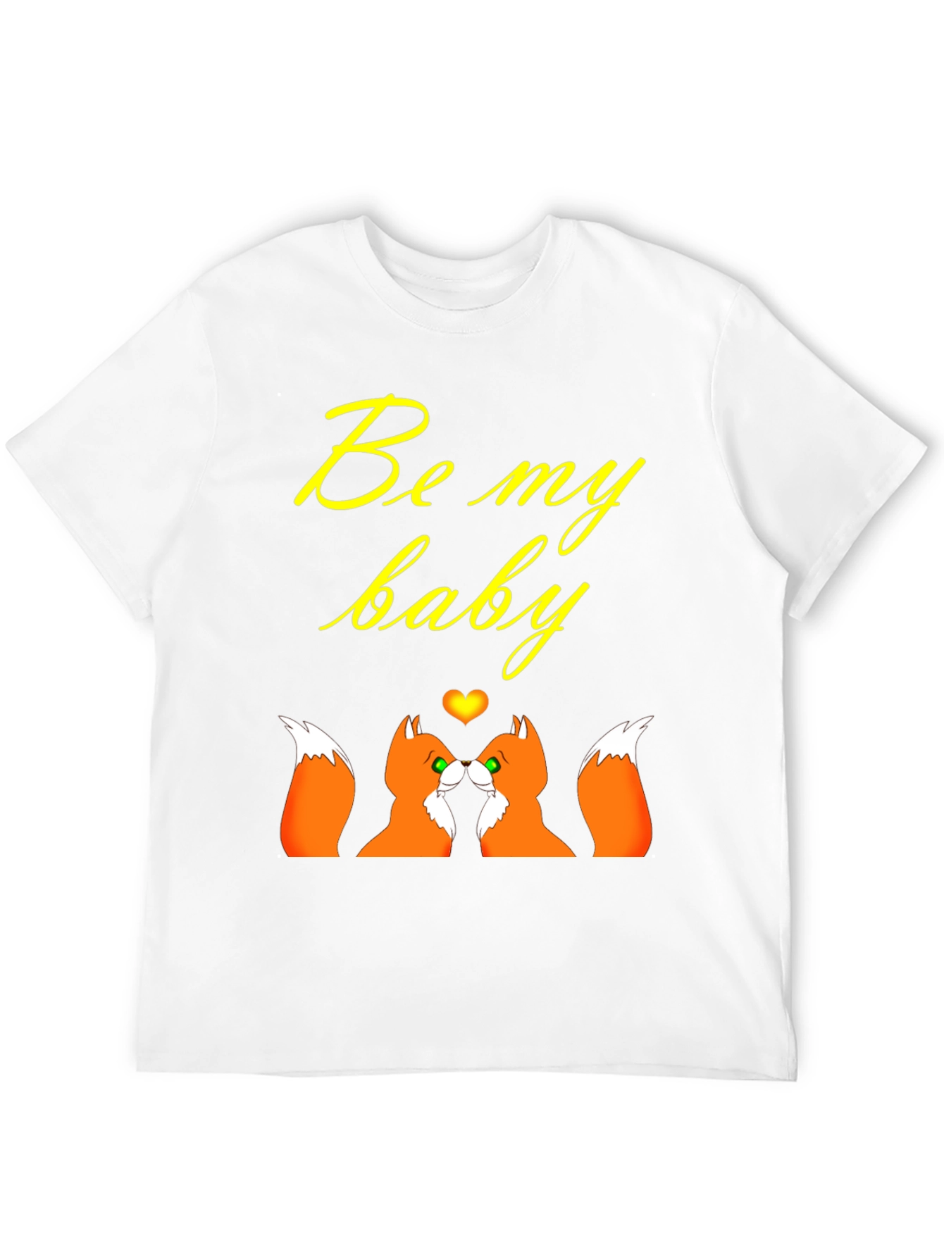 Be My Baby Foxes T-Shirt: Romantic Couple Tee