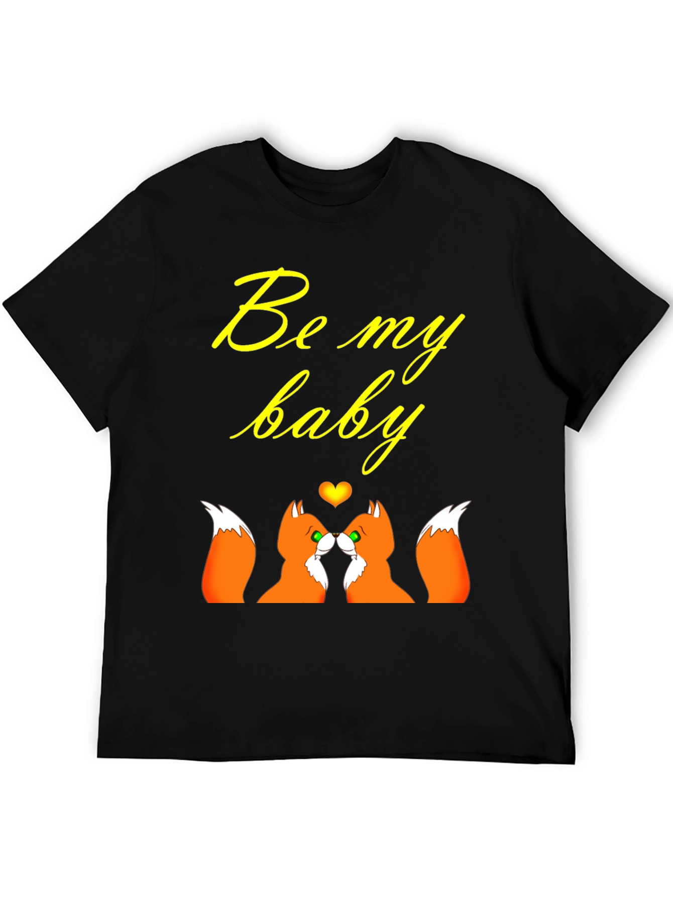 Be My Baby Foxes T-Shirt: Romantic Couple Tee