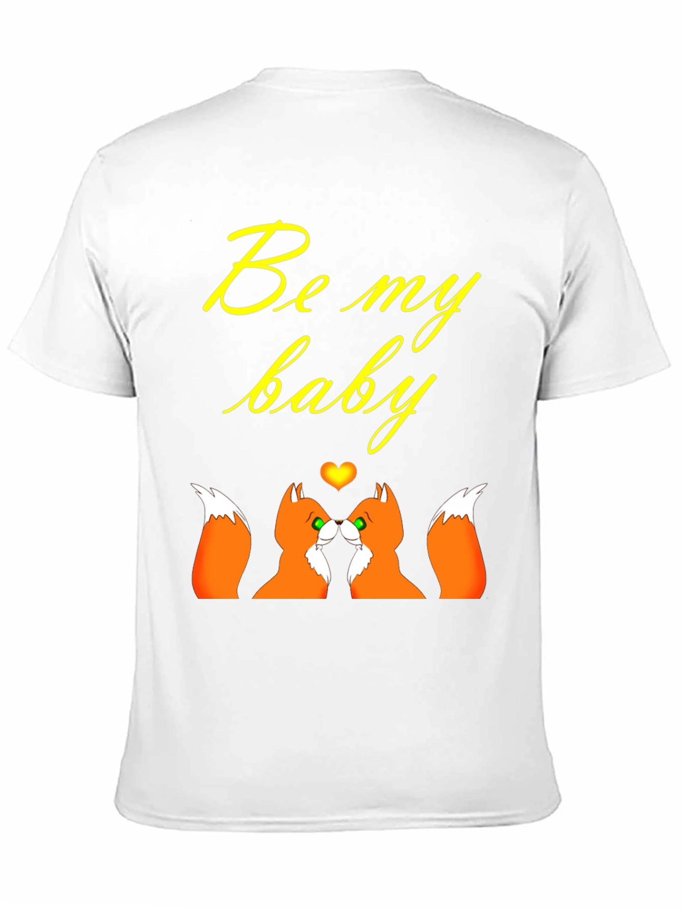 Be My Baby Foxes T-Shirt: Romantic Couple Tee