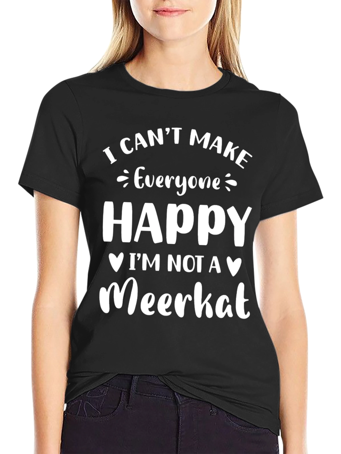 I Cant Make Everyone Happy Meerkat T-Shirt