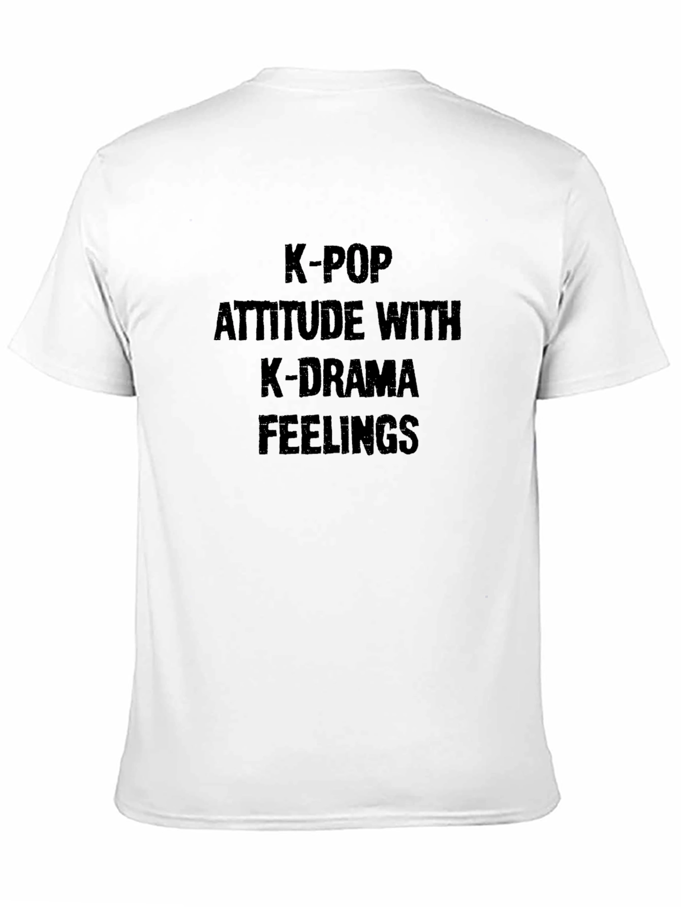 K-Pop Attitude K-Drama Feelings Black T-Shirt