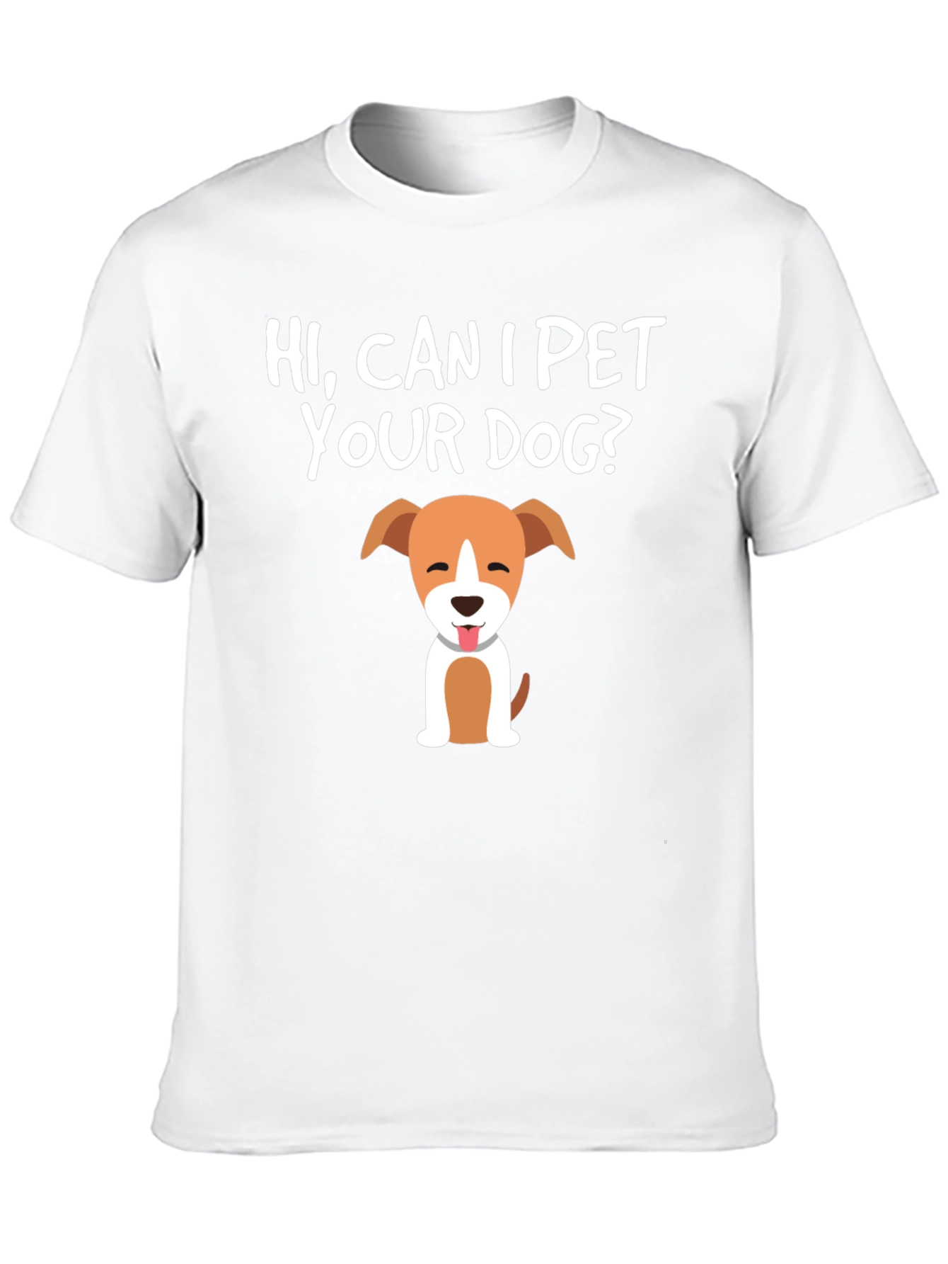 Hi Can I Pet Your Dog? Graphic Tee