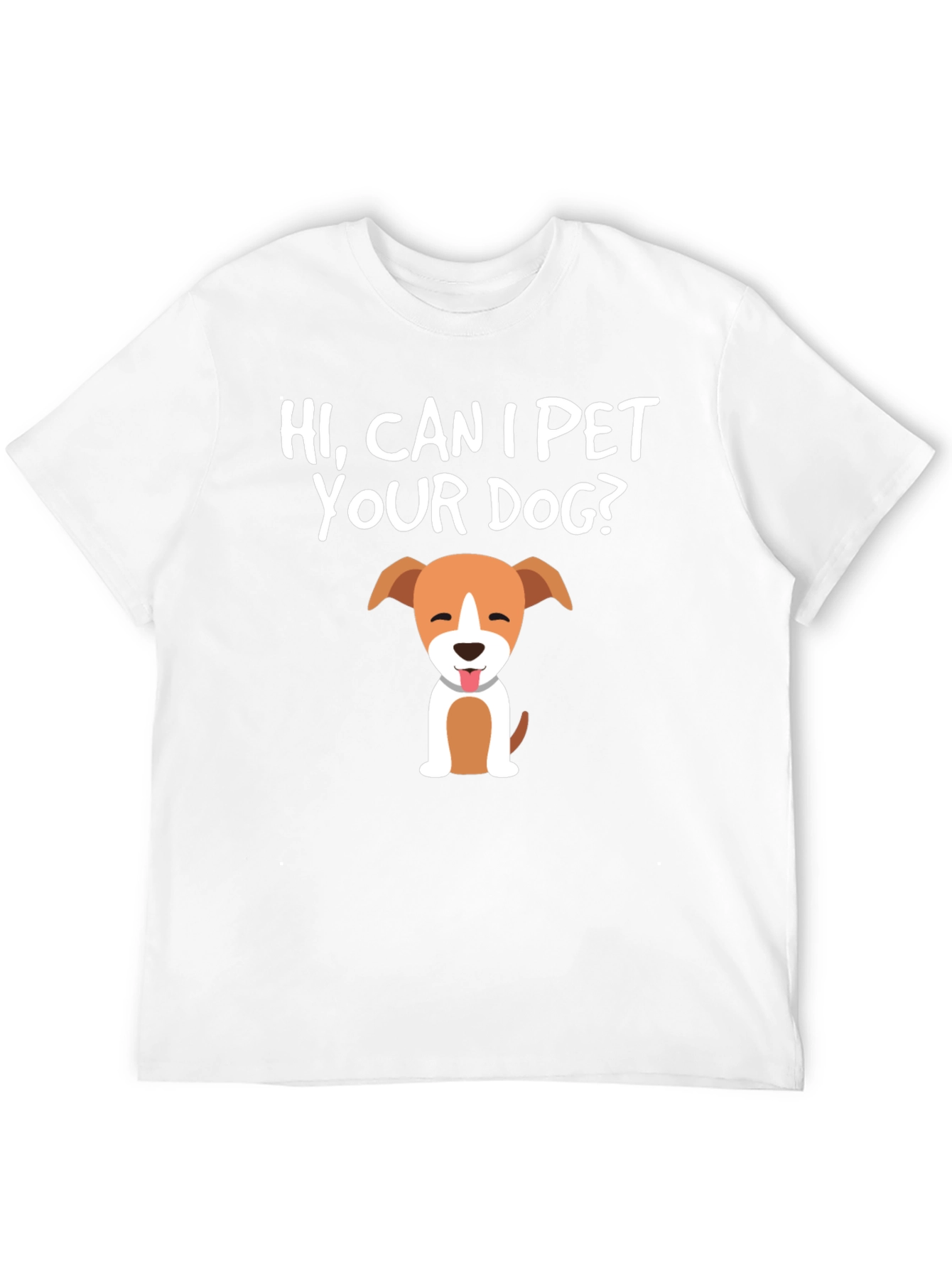 Hi Can I Pet Your Dog? Graphic Tee