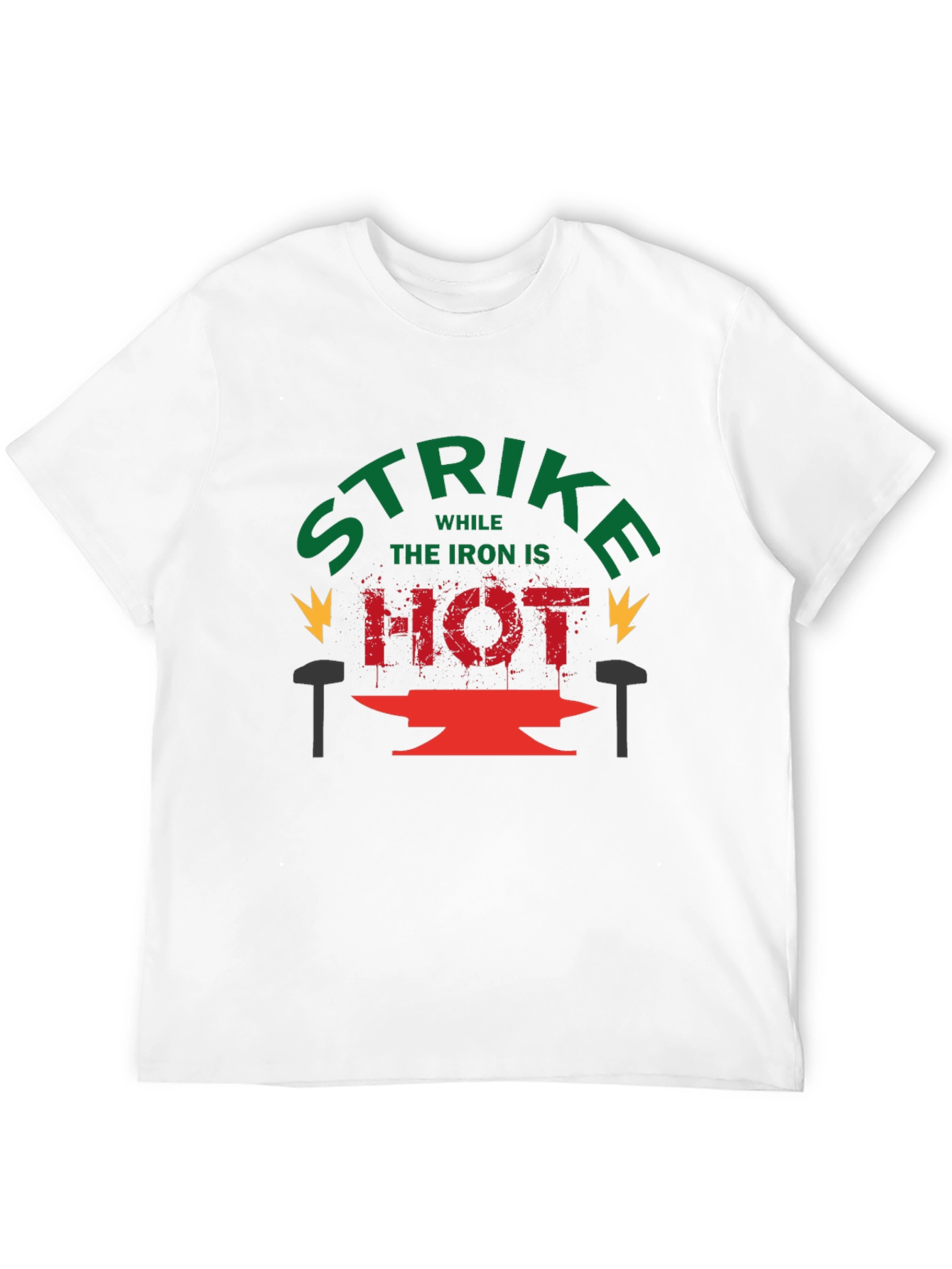 Strike While the Iron is Hot Graphic Tee