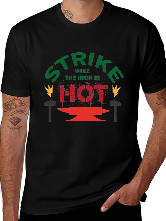 Strike While the Iron is Hot Graphic Tee