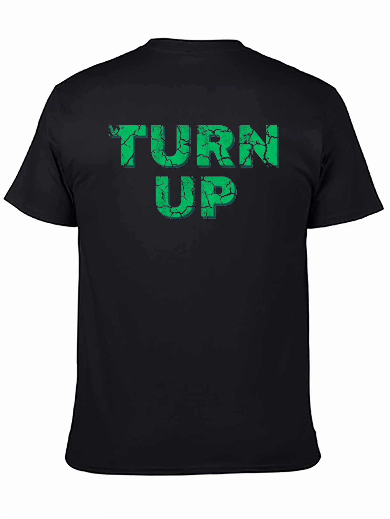 Turn Up Graphic T-Shirt - Trendy Party Tee