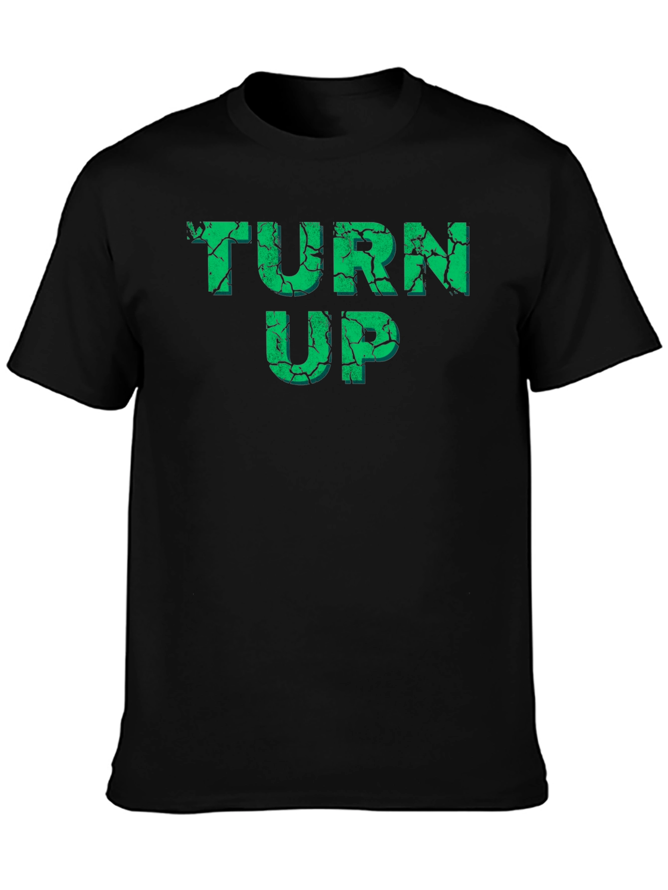 Turn Up Graphic T-Shirt - Trendy Party Tee