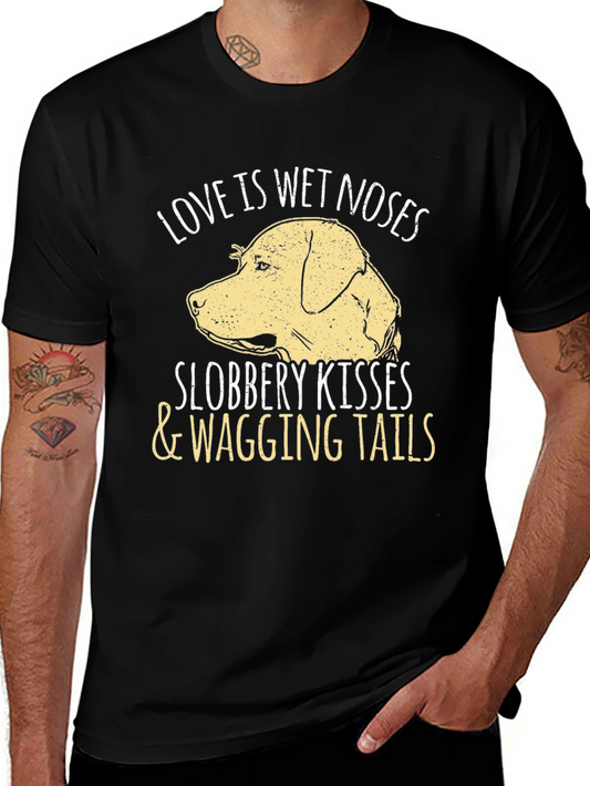 Love is Wet Noses T-Shirt