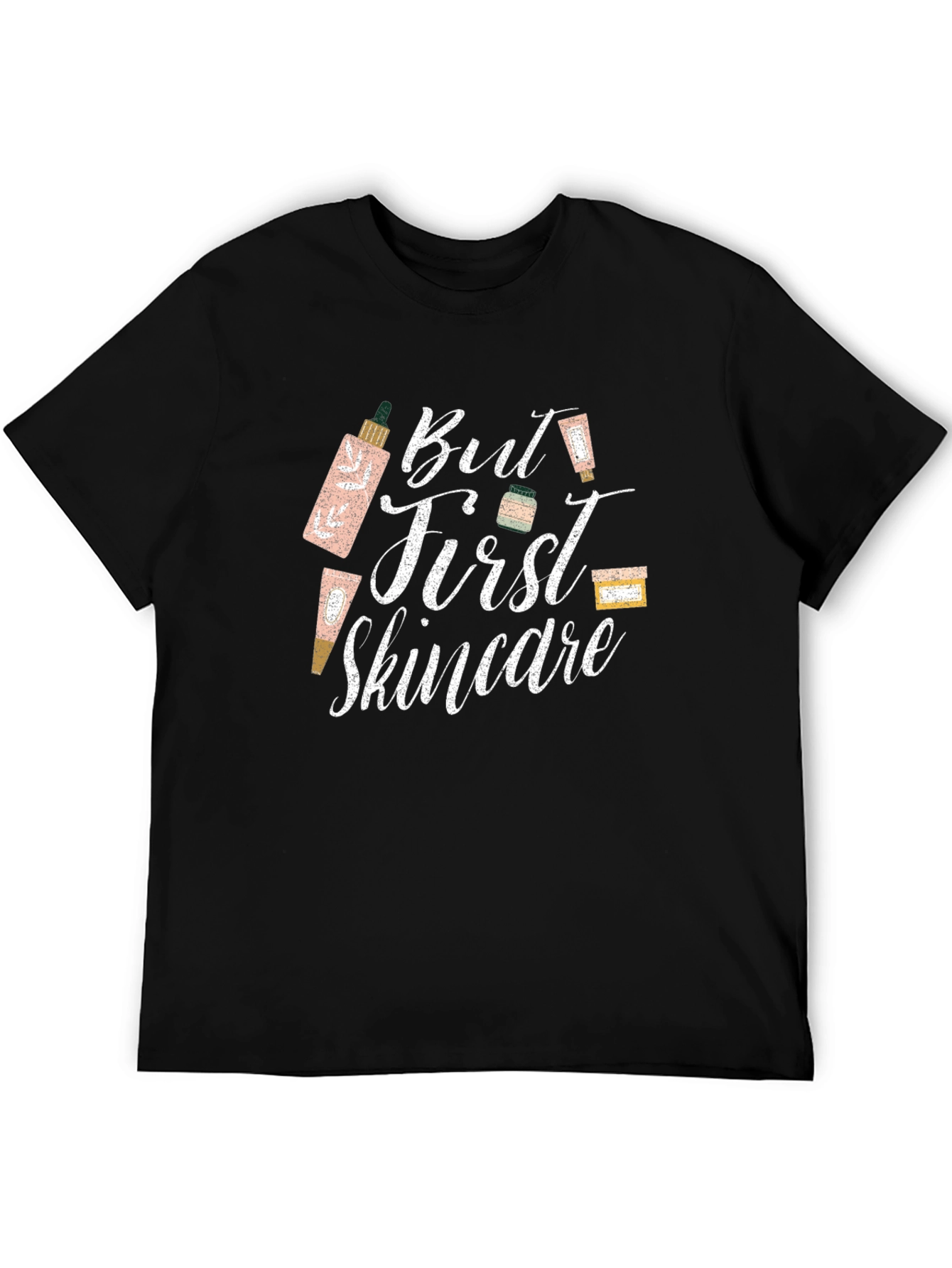 But First Skincare T-Shirt