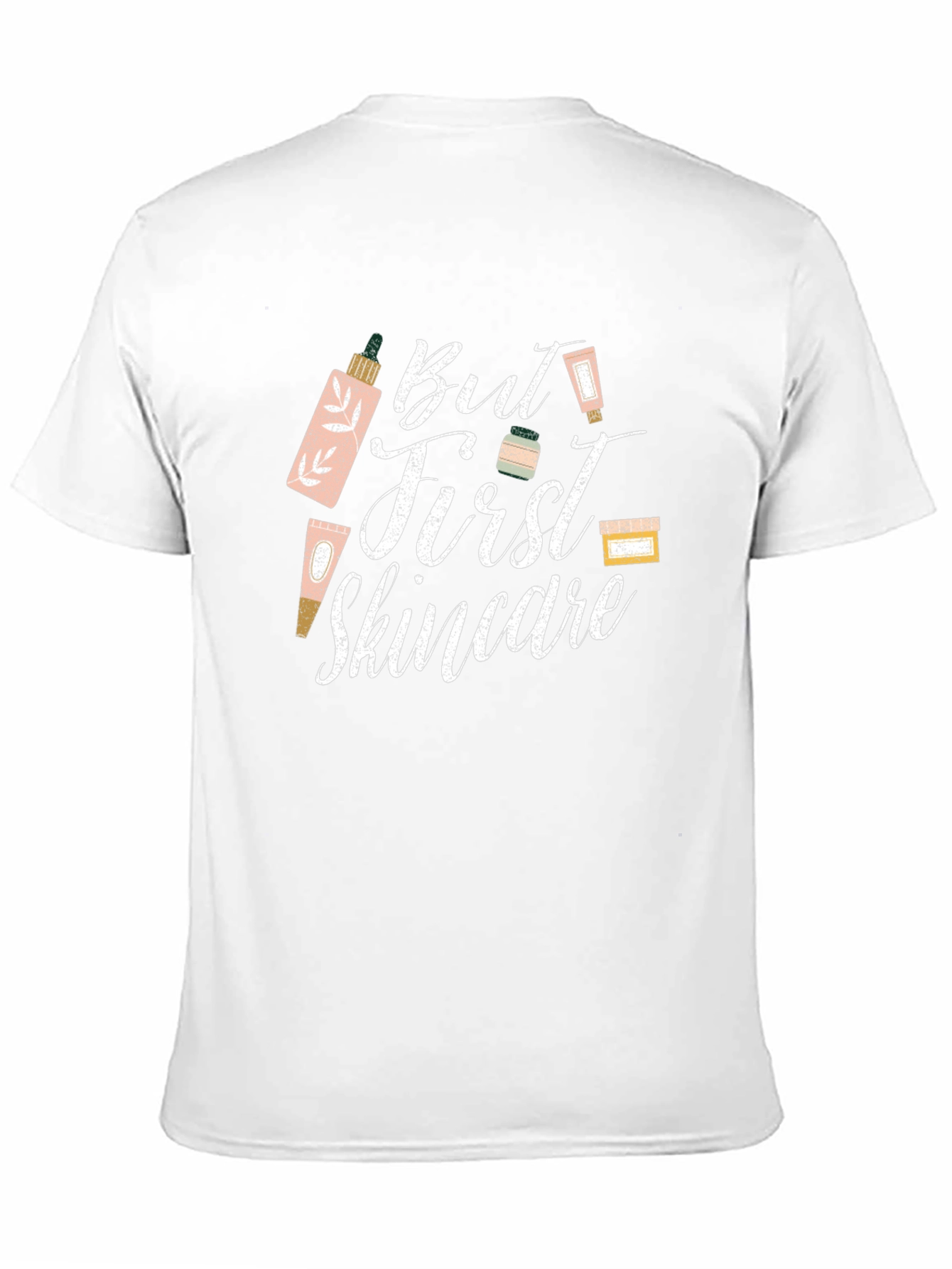 But First Skincare T-Shirt