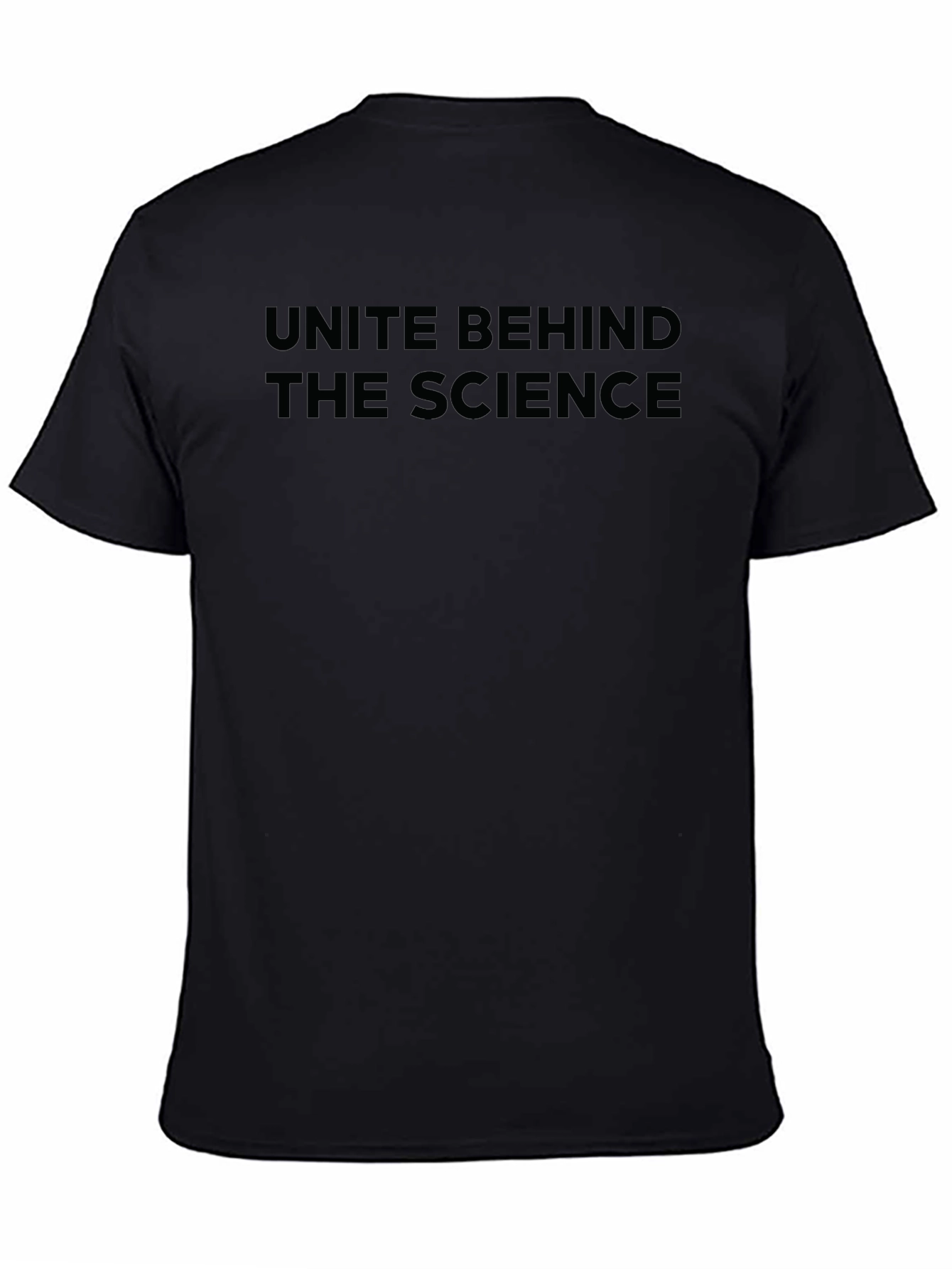 Unite Behind The Science Black T-Shirt