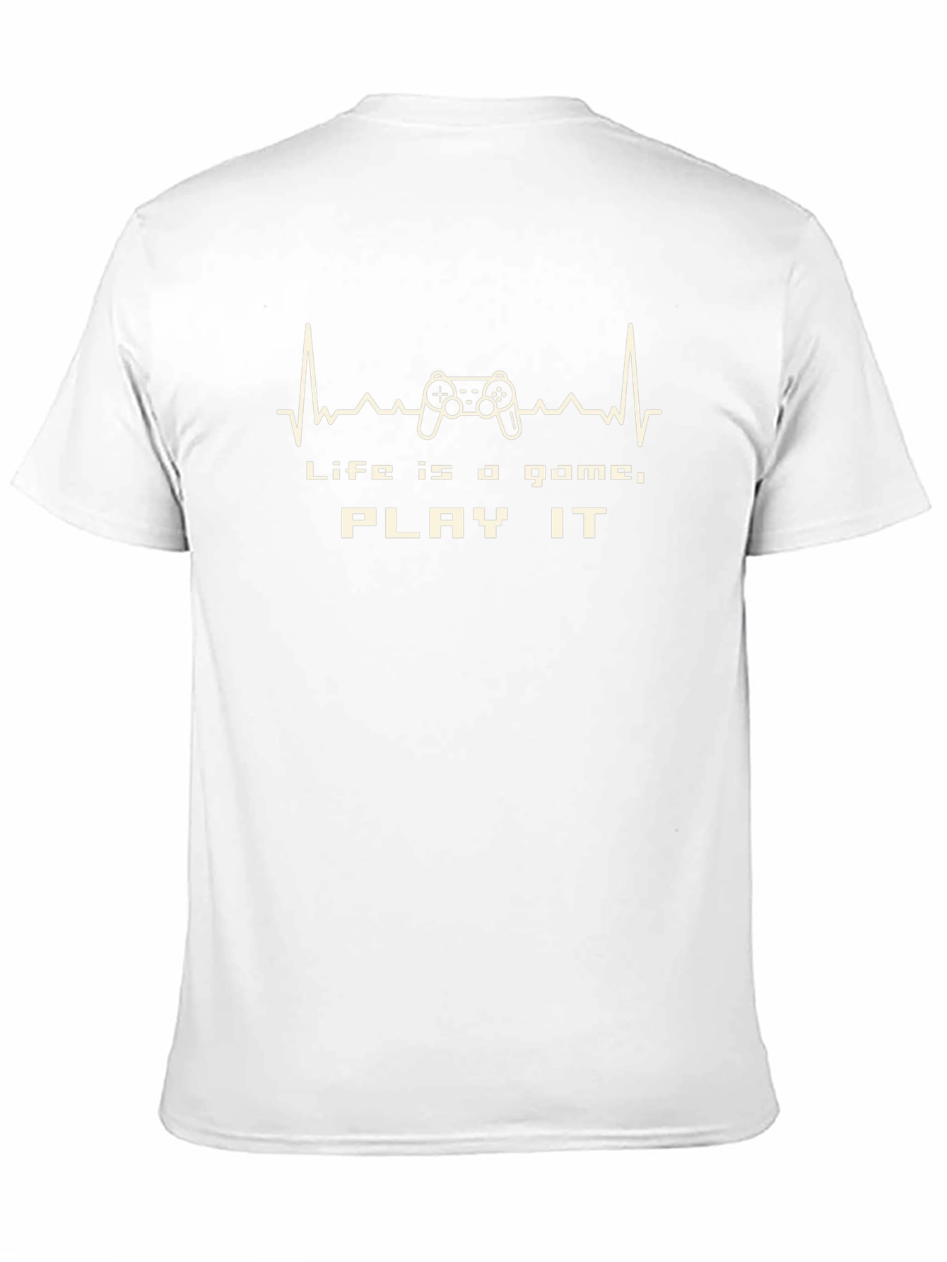 Life is a Game - Play It T-Shirt