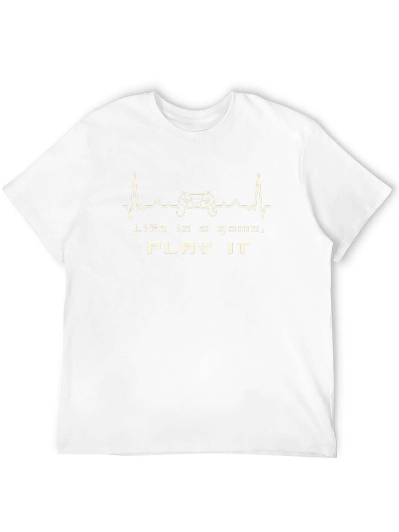 Life is a Game - Play It T-Shirt