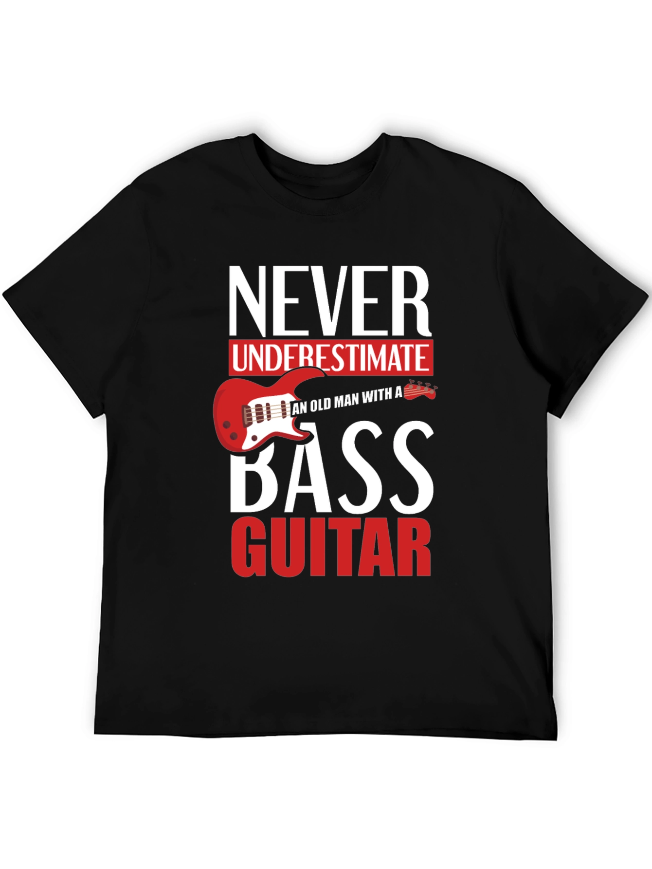 Never Underestimate Old Man With a Bass Guitar T-Shirt