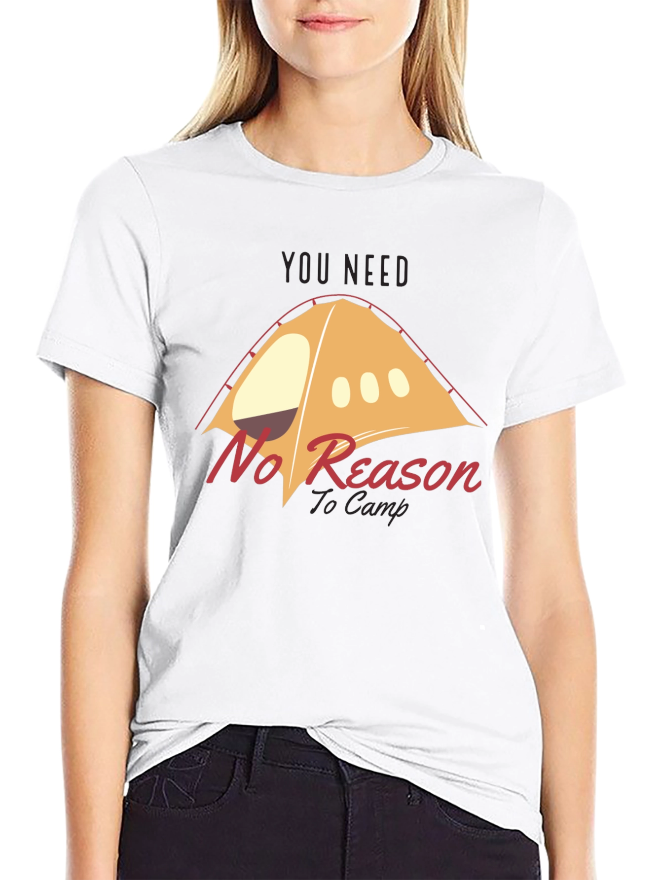 No Reason to Camp Graphic T-Shirt