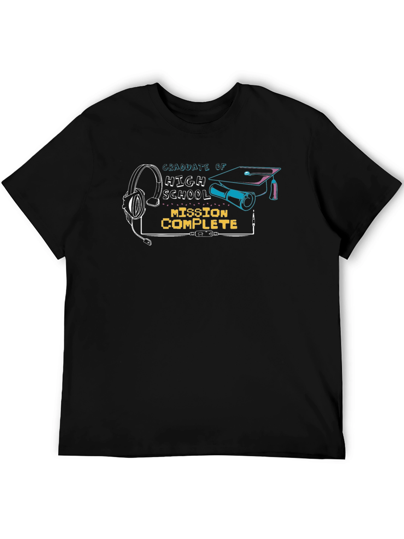 Graduate of High School Mission Complete Black Tee