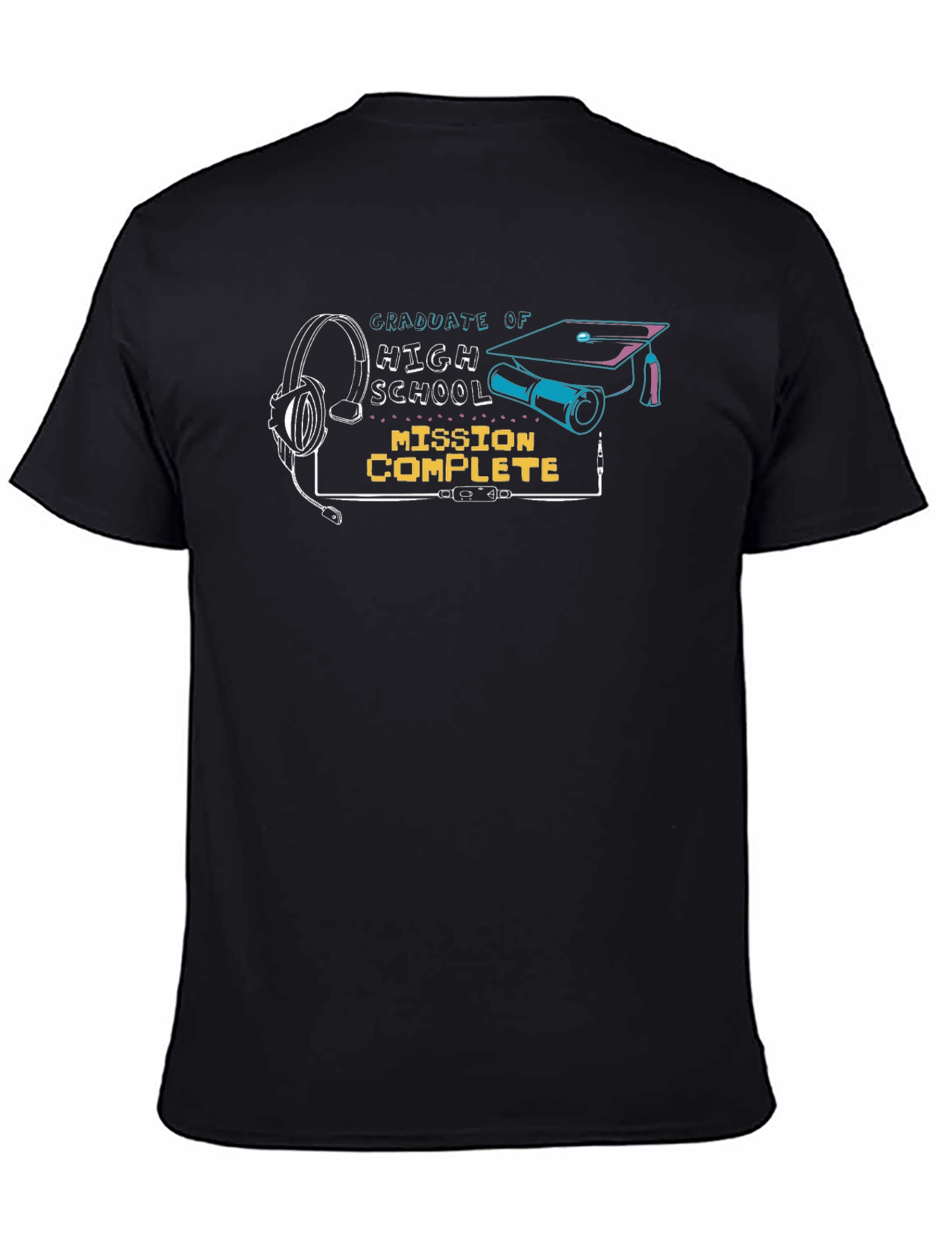 Graduate of High School Mission Complete Black Tee